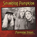 Smashing Pumpkins - Mayonaise Dream: Broadcast From Tower Records. July 1993 [Import] Vinyl