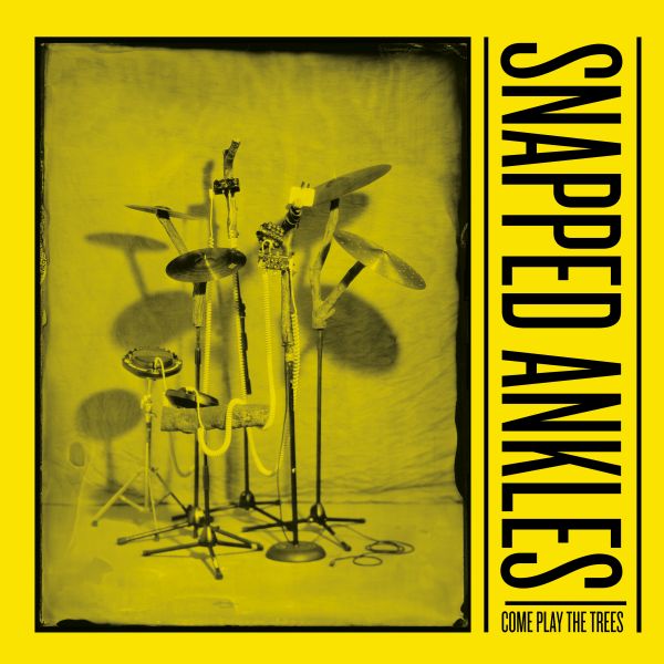 Snapped Ankles - Come Play The Trees Vinyl LP w/ CD