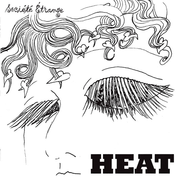 SOCIETE ETRANGE - Heat [LP] Vinyl