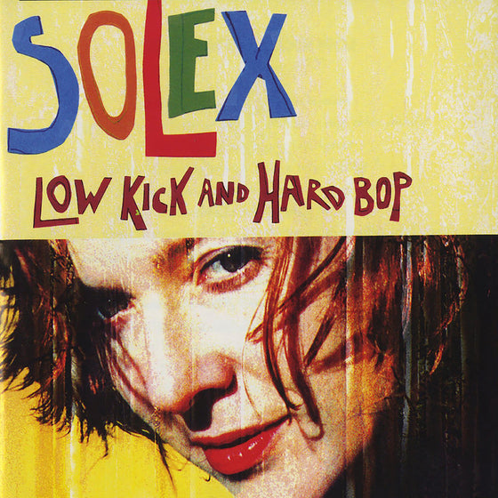 Solex - Low Kick And Hard Bop Vinyl