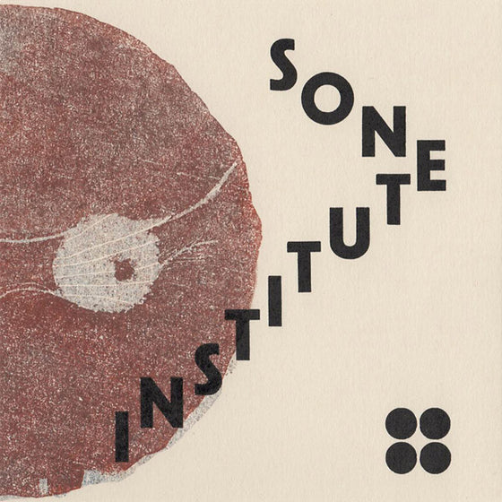 SONE INSTITUTE - Where Moth and Rust Consume Cassette