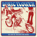 SONIC FLOWER - Me And My Bellbottom Blues CD CD