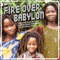Soul Jazz Records Presents - Fire Over Babylon: Dread, Peace and Conscious Sounds at Studio One Vinyl 2LP heavyweight double vinyl, gatefold sleeve, full sleeve notes [w/ download card]
