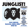 Soul Jazz Records Presents - JUNGLIST! Old Skool Ragga, D&B, Jungle Vinyl