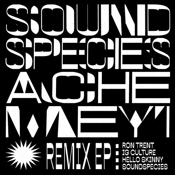SOUNDSPECIES AND ACHE MEYI - Remix EP Vinyl 12"