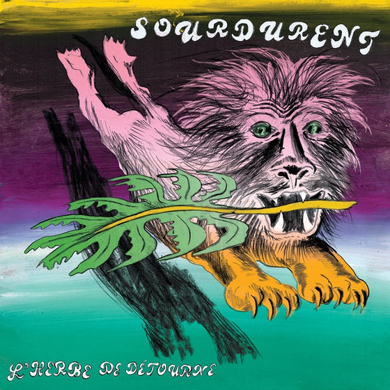 SOURDURENT - L'Herbe De Detourne CD