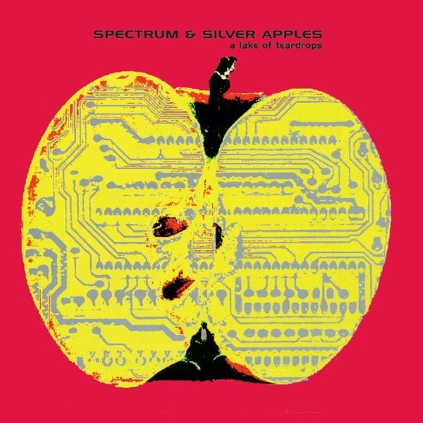 SPECTRUM & SILVER APPLES - A Lake Of Teardrops Vinyl LP
