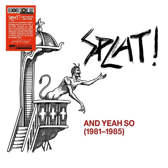 Splat! - And Yeah So (1981-1985) [LP] Vinyl