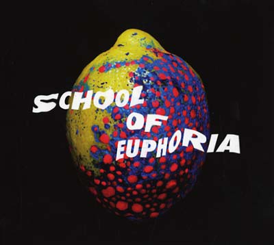 SPLEEN UNITED - School of Euphoria CD