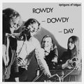 SPRIGUNS OF TOLGUS - Rowdy, Dowdy Day Vinyl LP