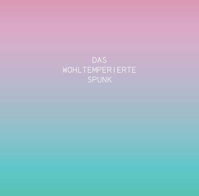 SPUNK - Das Wohltemperierte Spunk CD 6CD BOX
