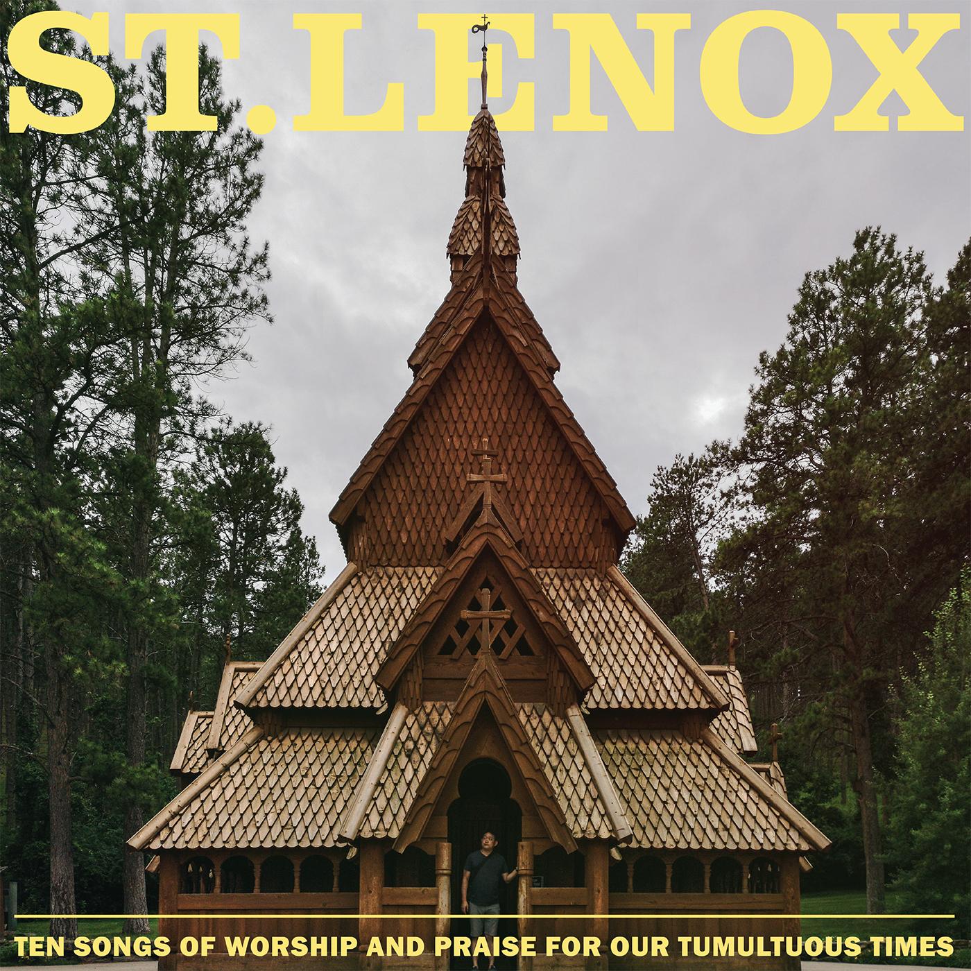 St. Lenox - Ten Songs of Worship and Praise for our Tumultuous Times (CLOUDY CLEAR VINYL) Vinyl Cloudy Clear vinyl; LP [w/ download card]