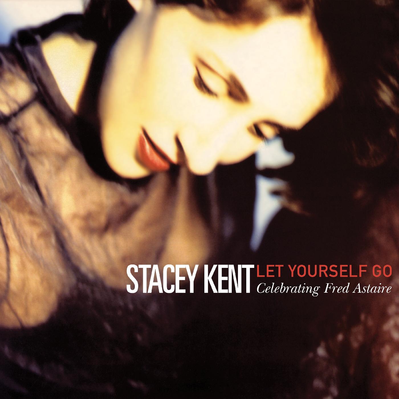 Stacey Kent - Let Yourself Go: A Tribute To Fred Astaire Vinyl 2LP 180G VINYL