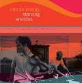 STARVING WEIRDOS - Into An Energy CD CD