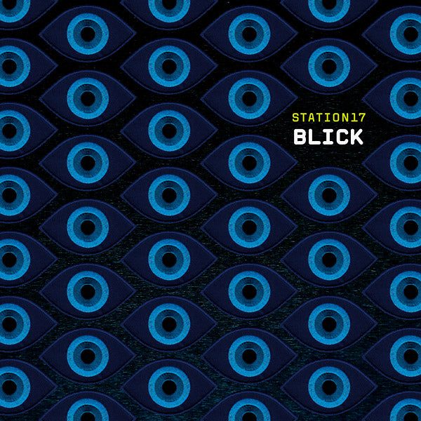 STATION 17 - Blick Vinyl LP+CD
