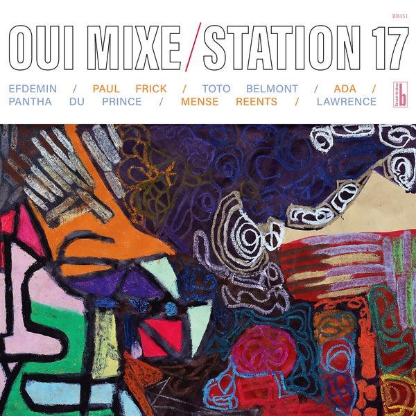 STATION 17 - Oui Mixe Vinyl LP