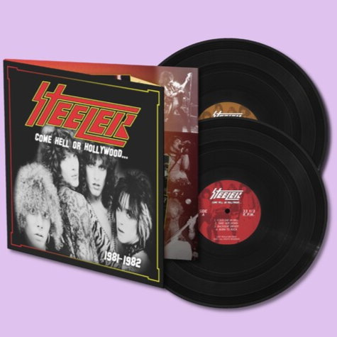 Steeler - Come Hell or Hollywood 1981-1982 (Gatefold LP Jacket, Poster) (2 Lp) Vinyl