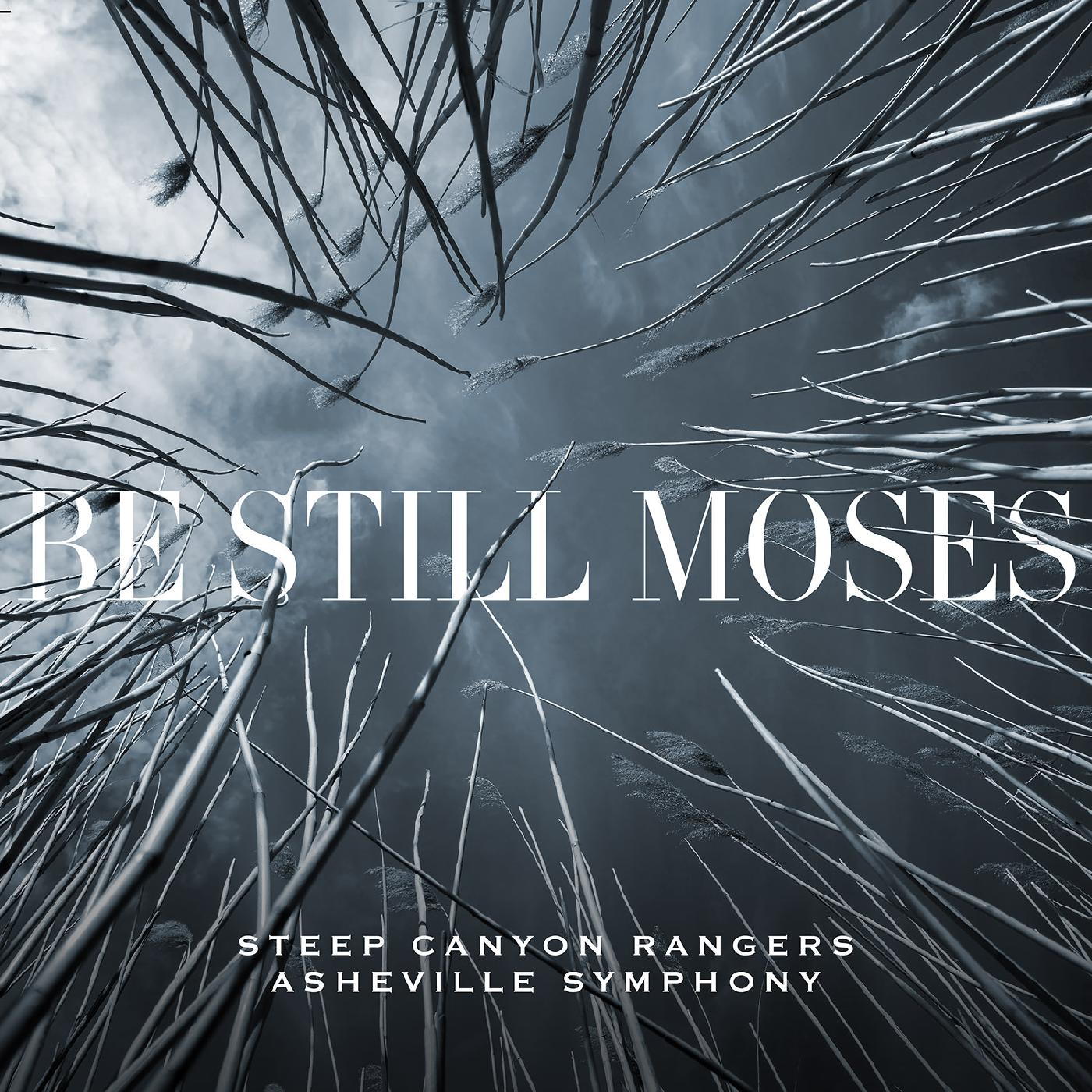 Steep Canyon Rangers & Asheville Symphony - Be Still Moses (TRANSPARENT BLUE VINYL) Vinyl LP Translucent Blue Vinyl in LP Jacket [w/ download card]