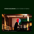 STEFAN GOLDMANN - Live At Honen-In Temple CD CD