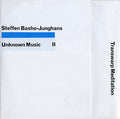 STEFFEN BASHO-JUNGHANS - Unknown Music II - Transwarp Meditation CD CD