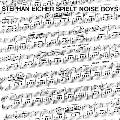 STEPHAN EICHER SPIELT NOISE BOYS - Stephan Eicher Spielt Noise Boys CD CD