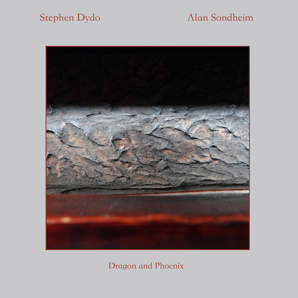 STEPHEN DYDO & ALAN SONDHEIM - Dragon and Phoenix CD CD