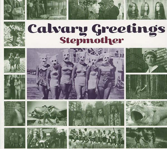STEPMOTHER - Calvary Greetings CD