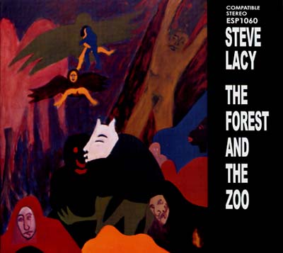 Steve Lacy - The Forest And The Zoo CD CD