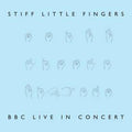 Stiff Little Fingers - BBC Live In Concert (RSD22 EX) (RSD 4/23/2022) Vinyl