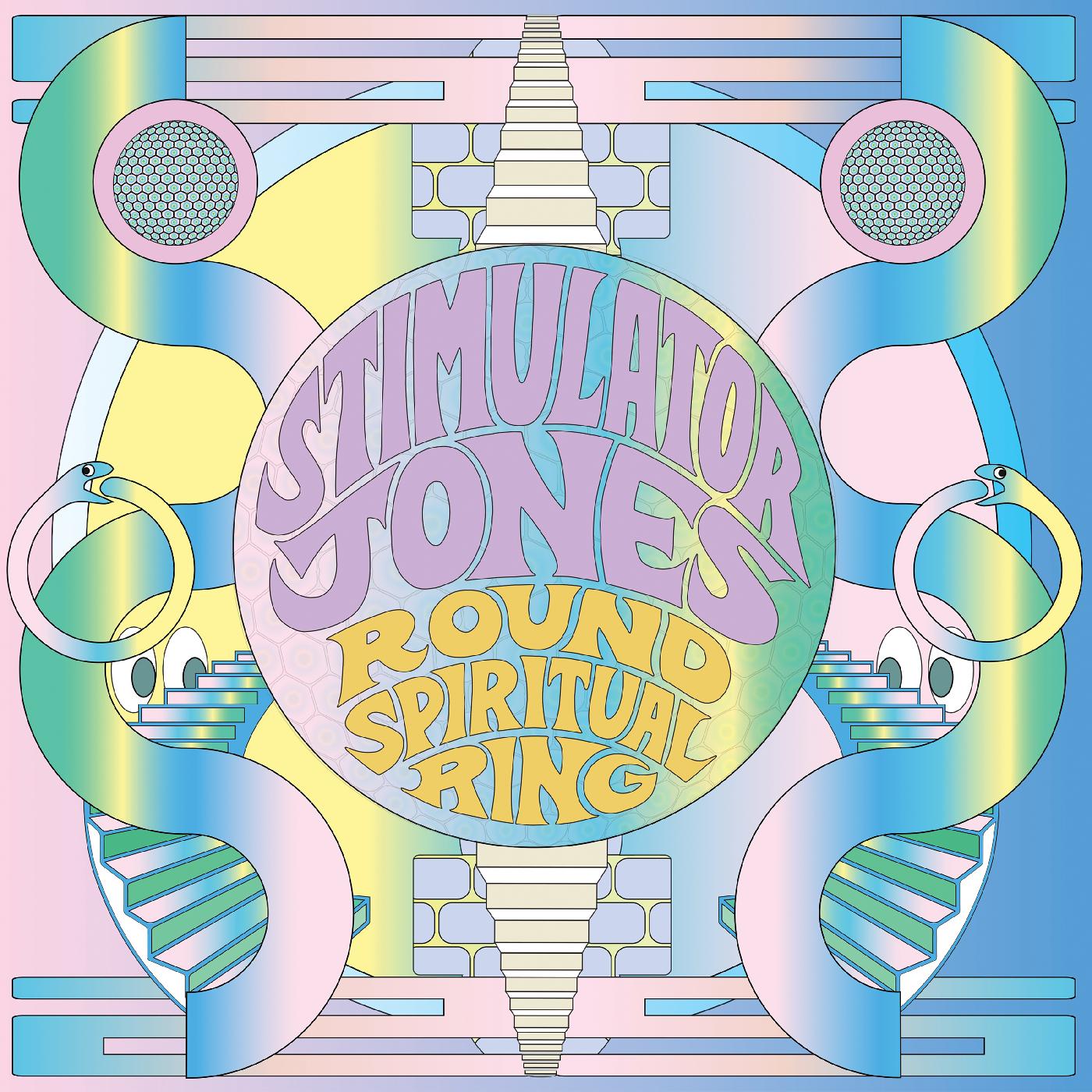 Stimulator Jones - Round Spiritual Ring Vinyl LP