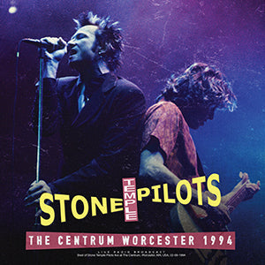 Stone Temple Pilots - The Centrum Worcester 1994 [Import] Vinyl