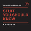 Stuff You Should Know - Vinyl Records: Black Magic At Work (Gold Royalty Vinyl) Vinyl