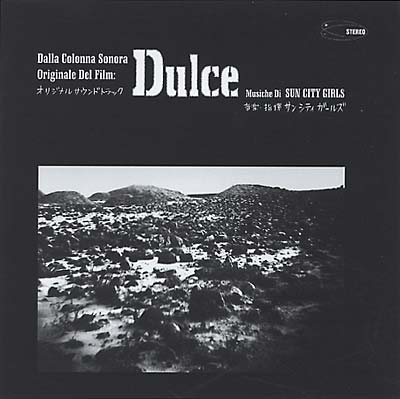 SUN CITY GIRLS - Dulce (Original Soundtrack Recording) CD CD