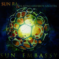 SUN RA & HIS ASTRO INFINITY ARKESTRA - Sun Embassy Vinyl LP