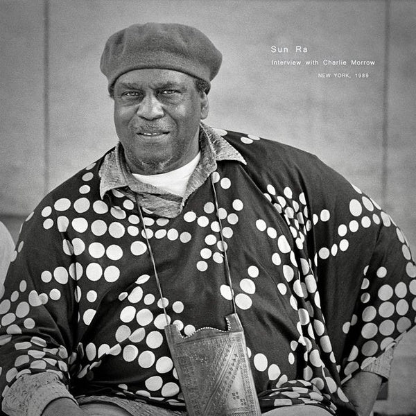 Sun Ra - Interview with Charlie Morrow Vinyl LP
