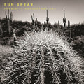 Sun Speak - Probiotic Orchestrations Vinyl