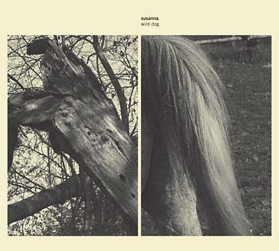 SUSANNA - Wild Dog CD CD