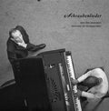 SVEN-AKE JOHANSSON & ALEXANDER VON SCHLIPPENBACH - Schraubenlieder Vinyl LP