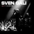 Sven Gali - Live At The El Mocambo Vinyl