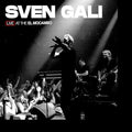 Sven Gali - Live At The El Mocambo Vinyl