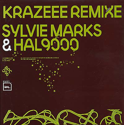 SYLVIE MARKS & HAL9000 - Krazeee Remixes Vinyl 12"