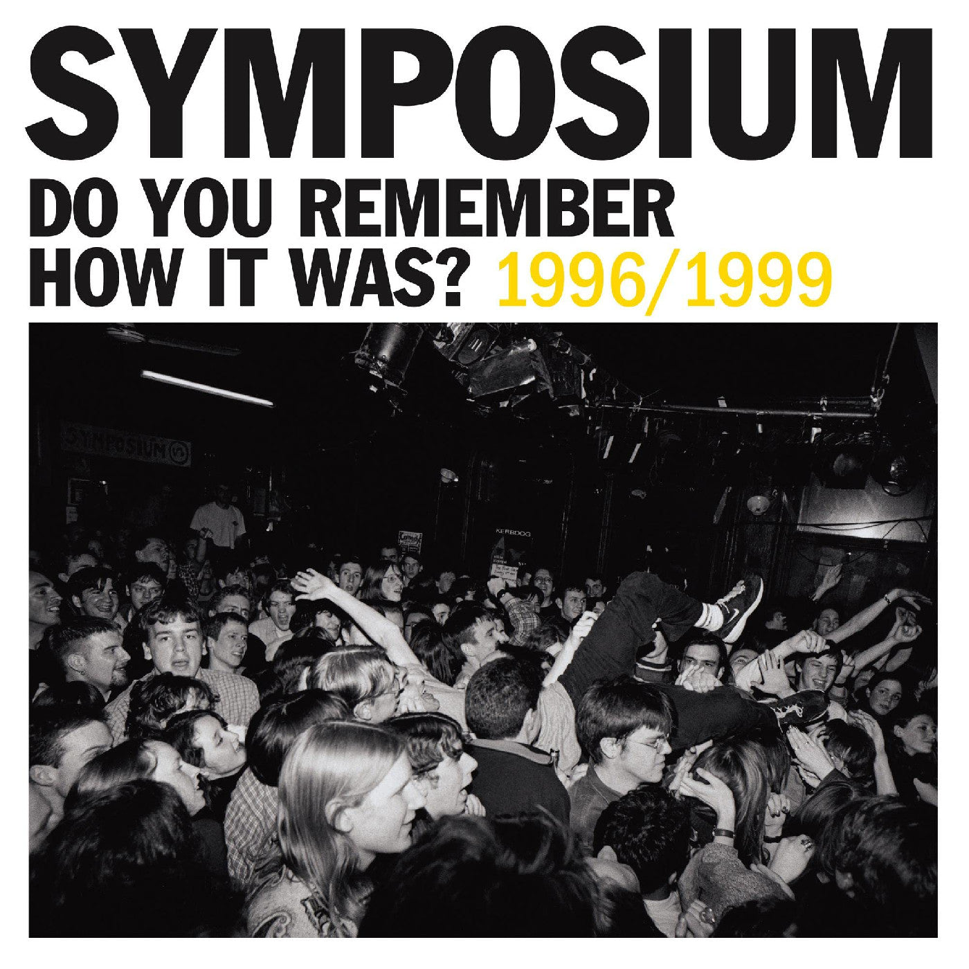 Symposium - Do You Remember How It Was? The Best Of Symposium (1996-1999) CD