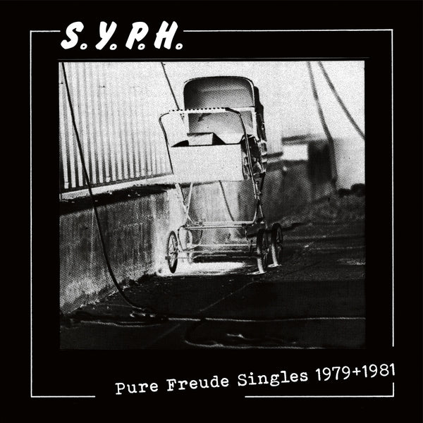S.Y.P.H. - Pure Freude Singles 1979-1981 CD CD