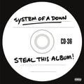System Of A Down - Steal This Album! (140 Gram Vinyl) Vinyl