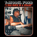 T-Model Ford - I Was Born In A Swamp CD CD Jewel Case