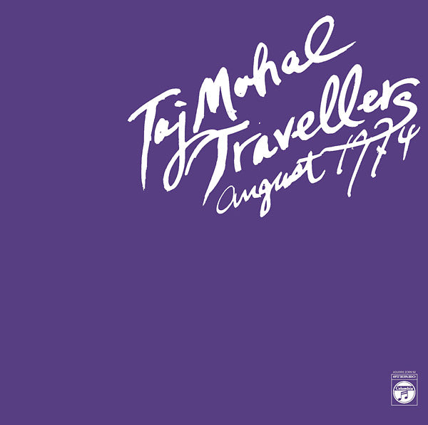TAJ MAHAL TRAVELLERS - August 1974 Vinyl 2LP