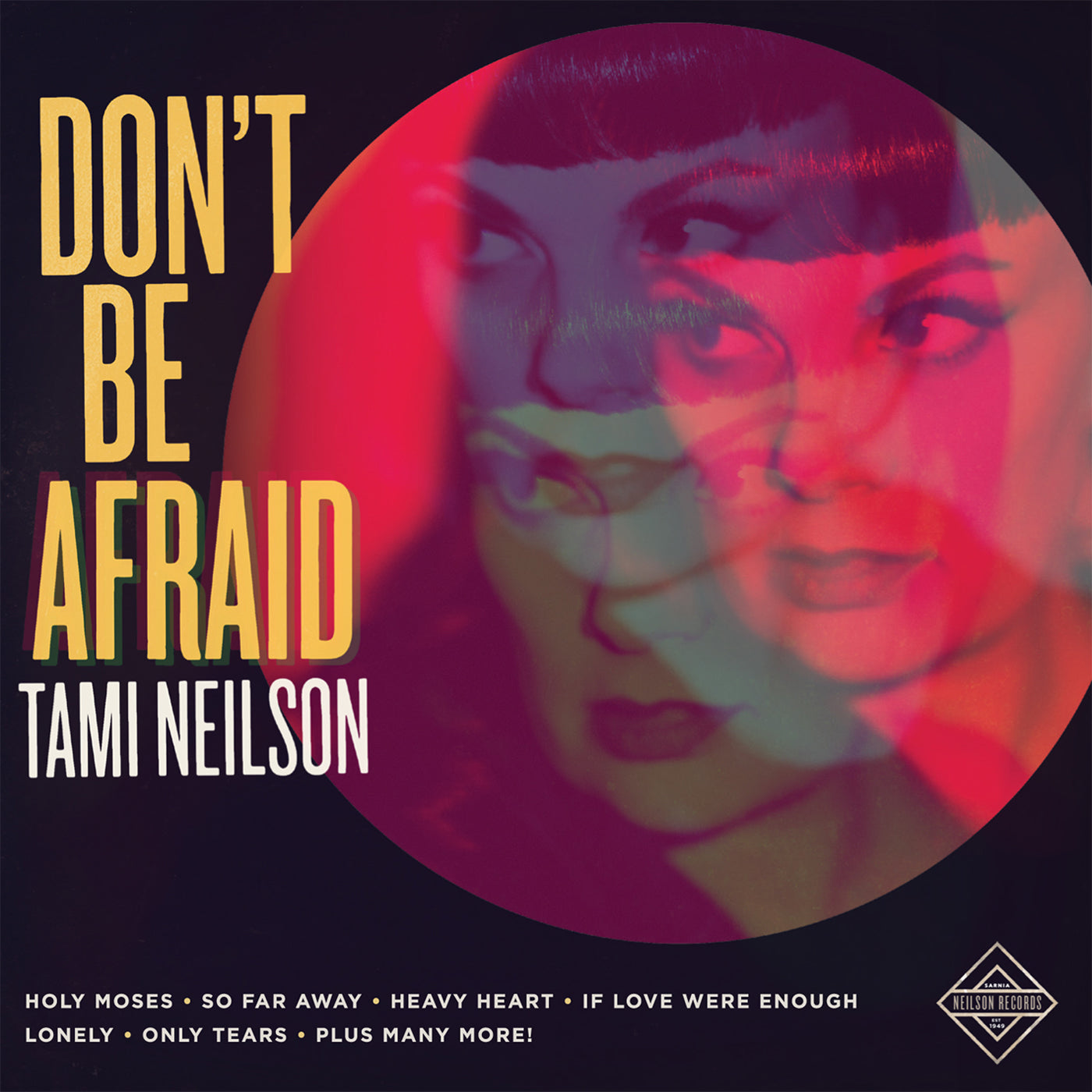 Tami Neilson - Don't Be Afraid Vinyl LP w/ DL