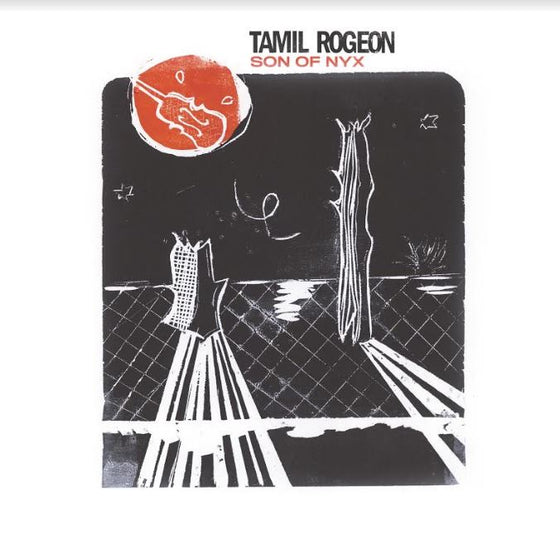 Tamil Rogeon - Son Of Nyx Vinyl LP