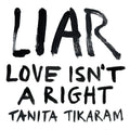Tanita Tikaram - Liar (Love Isn'T A Right) CD