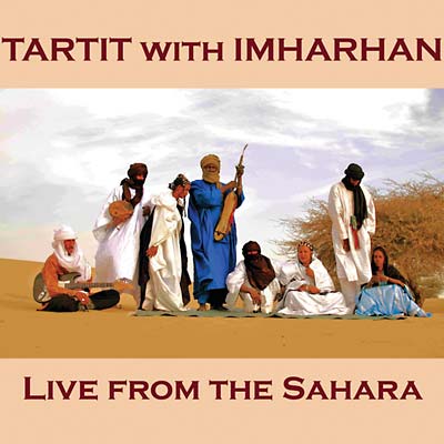TARTIT WITH IMHARHAN - Live from the Sahara CD CD